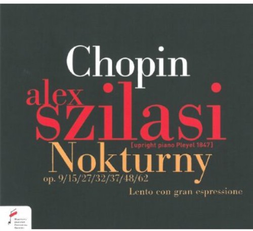 the album cover for Chopin / Szilasi - Nocturnes [Digipak]