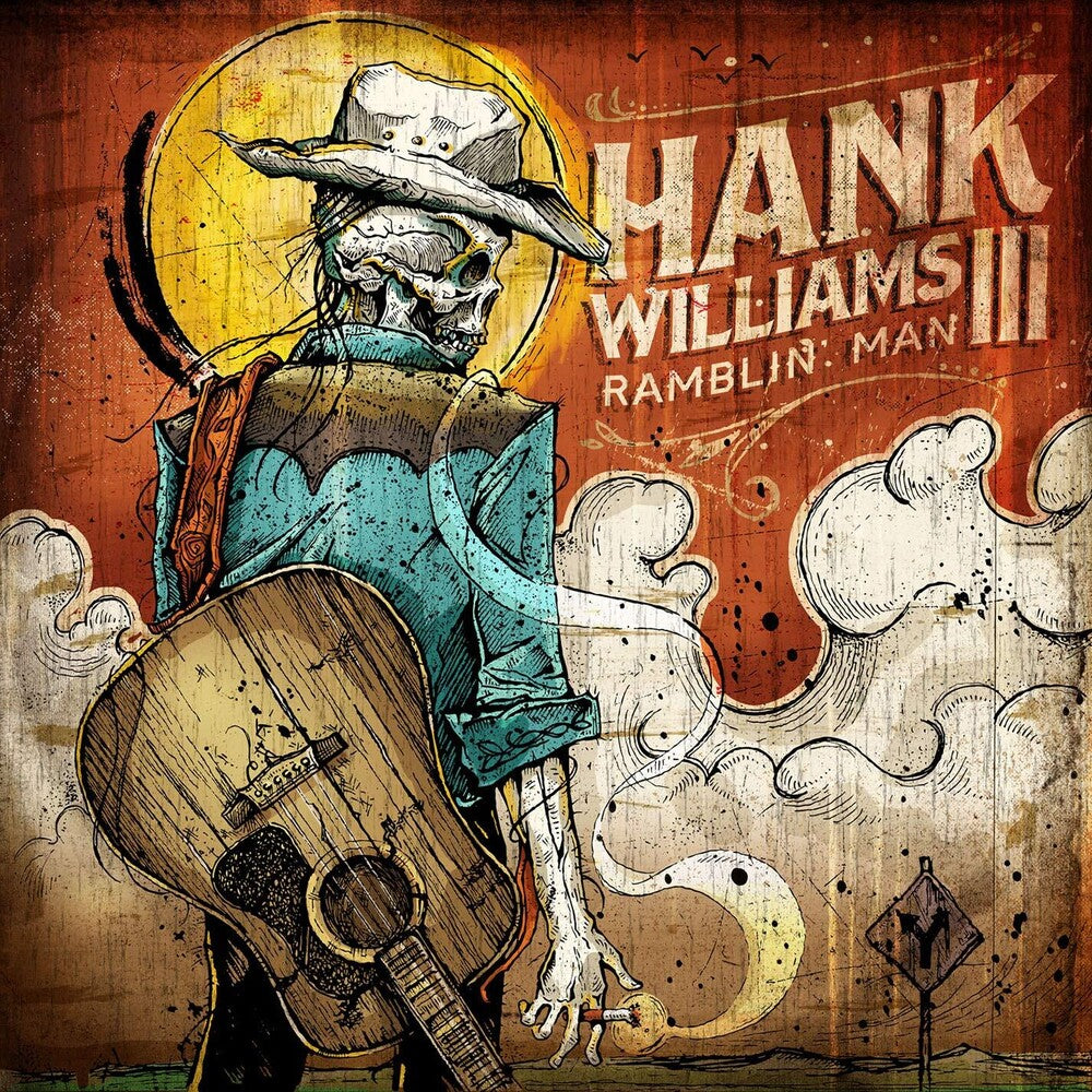 the album cover for Hank III - Ramblin Man