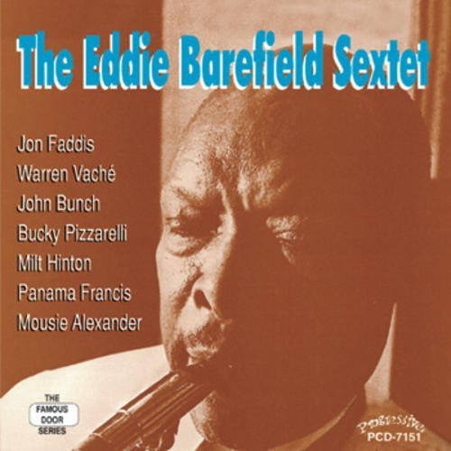 the album cover for Eddie Barefield Sextet - The Eddie Barefield Sextet