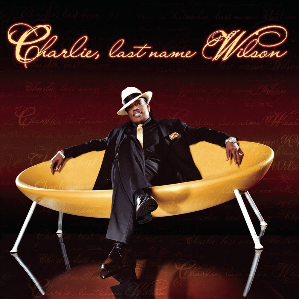 the album cover for Charlie Wilson - Charlie Last Name Wilson
