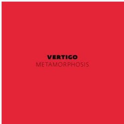 the album cover for Vertigo - Metamorphosis