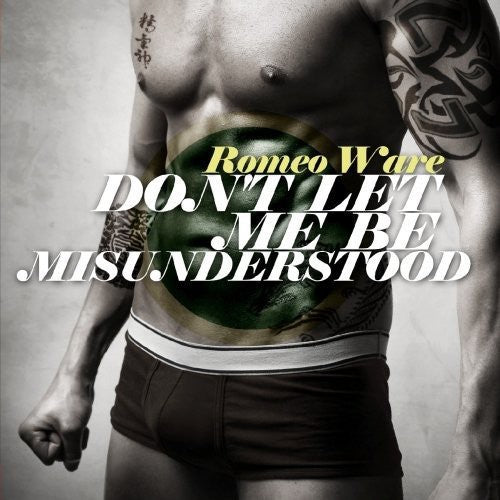 the album cover for Romeo Ware - Don't Let Me Be Misunderstood