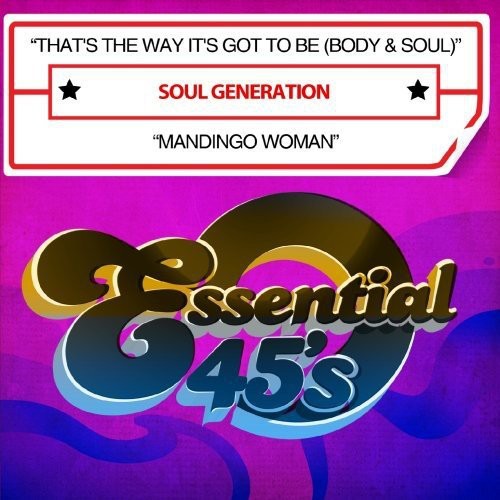 the album cover for Soul Generation - That's Way It's Got To Be (Mod)