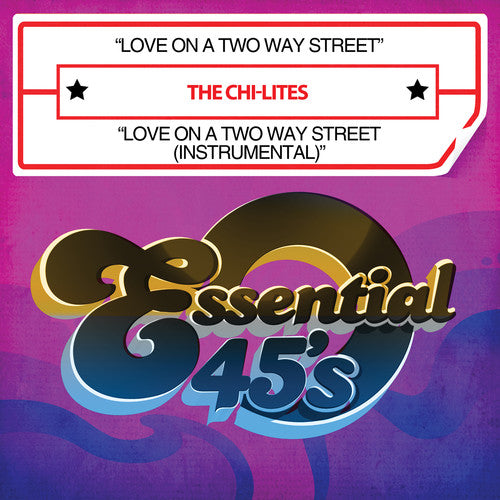 the album cover for Chi-Lites - Love On A Two Way Street (Mod)