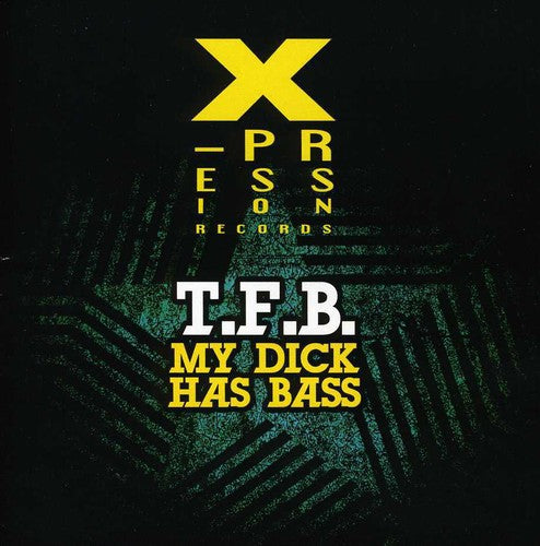 the album cover for TFB - My Dick Has Bass
