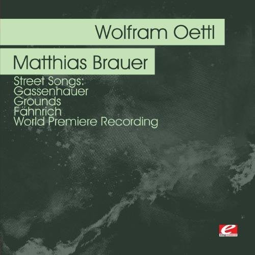 the album cover for Wolfram Oettl & Matthias Brauer - Oettl: Street Songs: Gassenhauer - Grounds