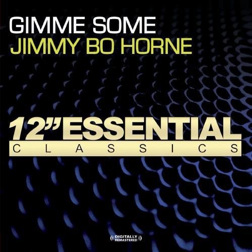 the album cover for Jimmy Bo Horne - Gimme Some
