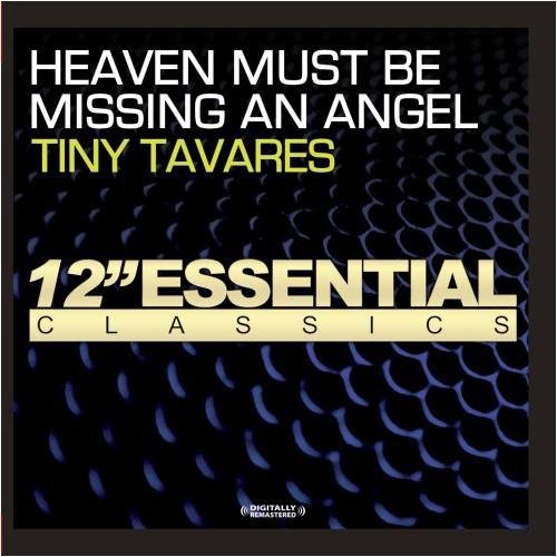 the album cover for Tiny Tavares - Heaven Must Be Missing An Angel