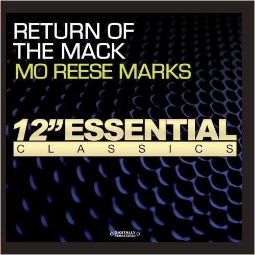 the album cover for Mo Reese Marks - Return of the Mack