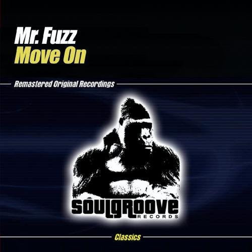 the album cover for Mr Fuzz - Move on