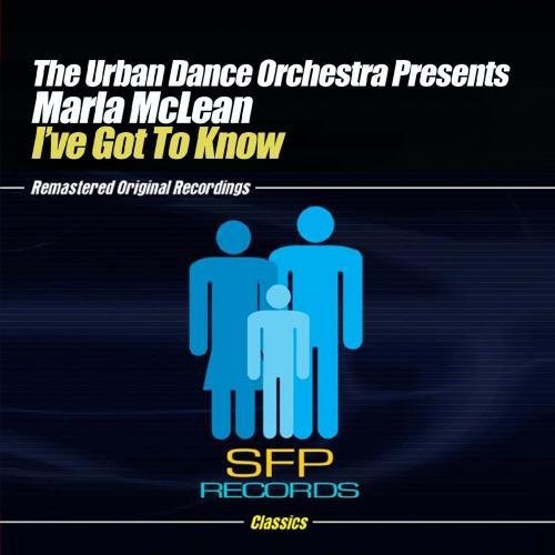 the album cover for Urban Dance Orchestra - I've Got to Know
