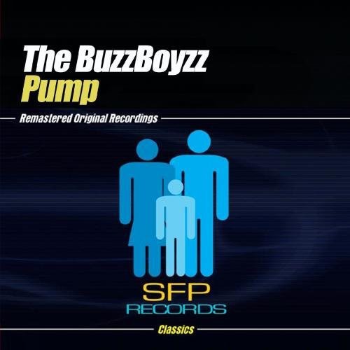 the album cover for Buzzboyzz - Pump