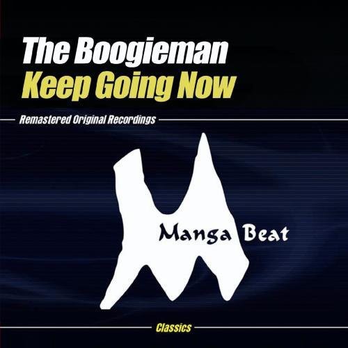 the album cover for Boogie Man - Keep Going Now