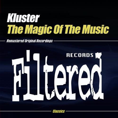 the album cover for Kluster - Magic of the Music