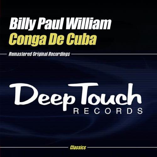 the album cover for Billy Paul Williams - Conga de Cuba