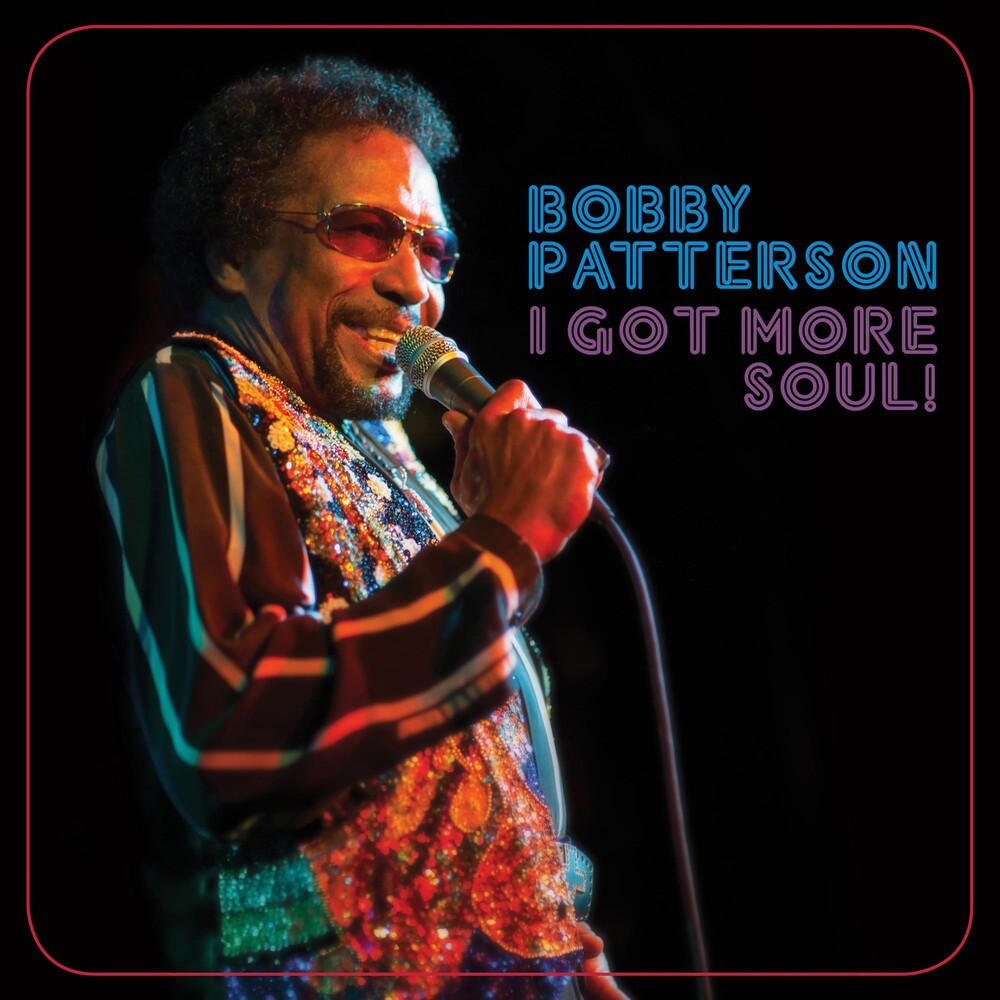 the album cover for Bobby Patterson - I Got More Soul