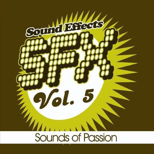 the album cover for Sfx-Sounds Of Passion - SFX, Vol. 5 - Sounds of Passion