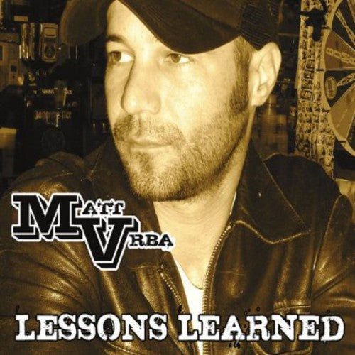the album cover for Matt Vrba - Lessons Learned