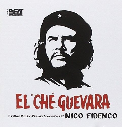 the album cover for Nico Fidenco - El Che Guevara (Original Motion Picture Soundtrack)