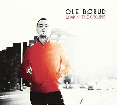 the album cover for Ole Borud - Shakin the Ground