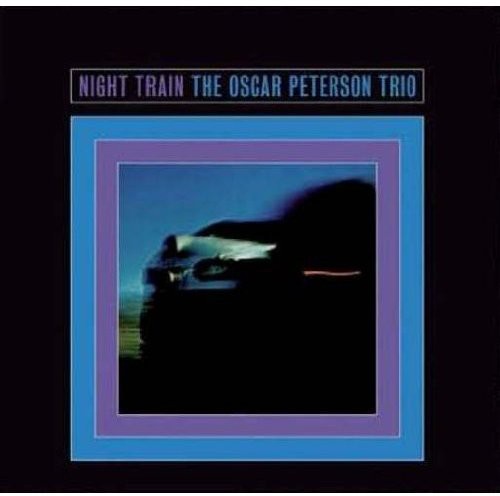 the album cover for Oscar Peterson - Night Train [Import]