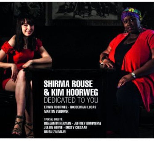 the album cover for Shirma Rouse & Kim Hoorweg - Dedicated to You