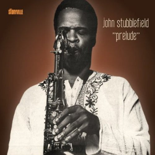 the album cover for John Stubblefield - Prelude