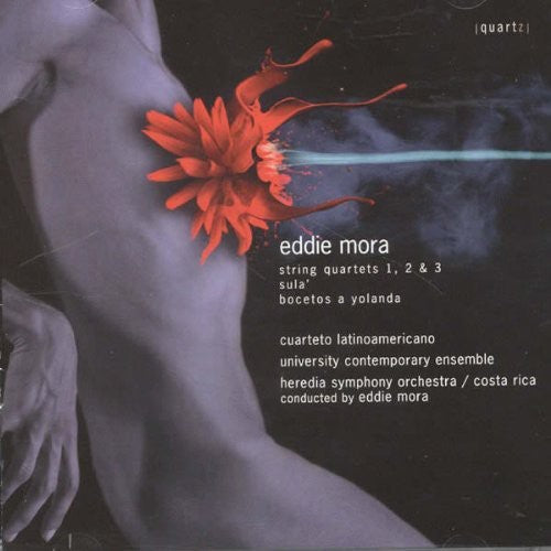 the album cover for Mora / Mora / Cuarteto Latinoamericano - String Quartets 1 & 2 & 3