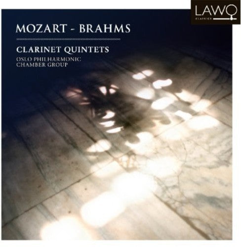 the album cover for Mozart / Brahms / Oslo Philharmonic Chamber Group - Clarinet Quintets