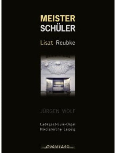 the album cover for Liszt / Wolf - Meister Schuler