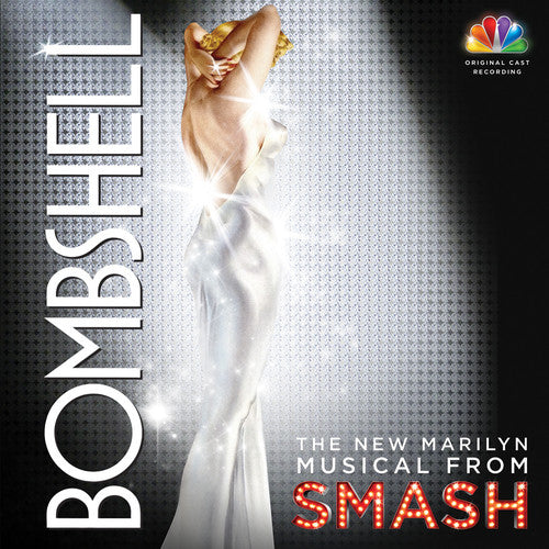 the album cover for Smash [TV Series] - Bombshell