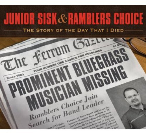 the album cover for Junior Sisk - Story of the Day That I Died