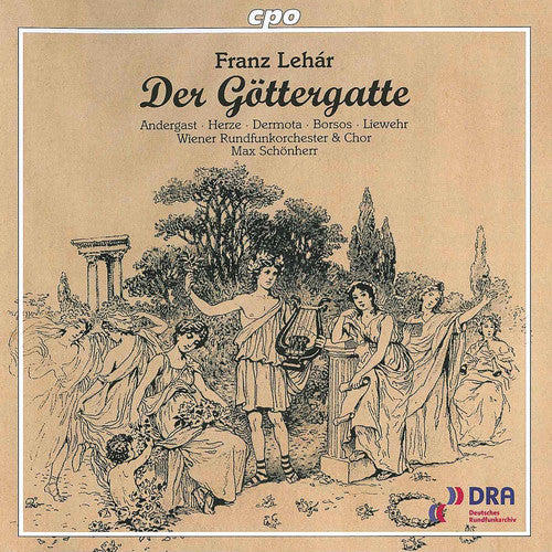 the album cover for Lehar / Andergast / Herze / Dermota - Der Goettergatte