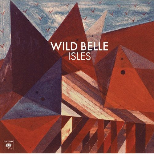 the album cover for Wild Belle - Isles