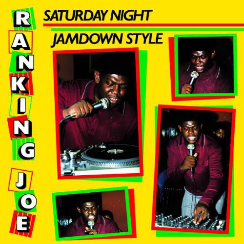 the album cover for Ranking Joe - Saturday Night Jamdown Style