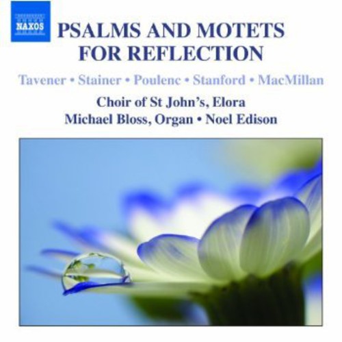the album cover for St John's Choir Elora - Psalms & Motets for Reflection
