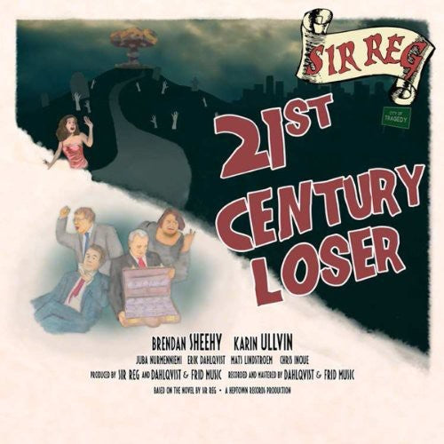 the album cover for Sir Reg - 21st Century Loser