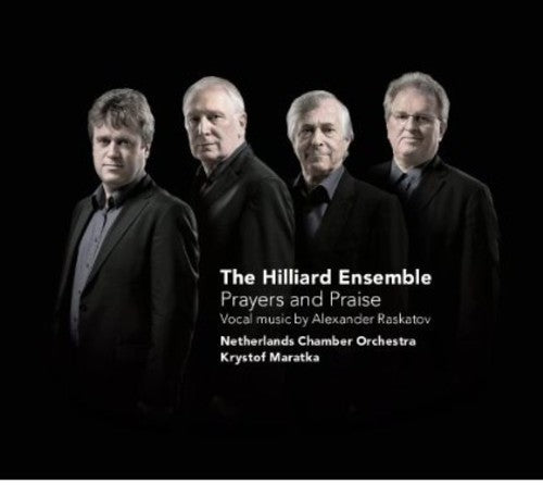 the album cover for Raskatov / Hilliard Ensemble - Prayers & Praise