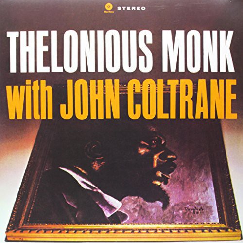Thelonious Monk - Thelonious Monk With John Coltrane [Import]