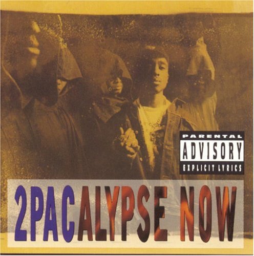 the album cover for 2pac - 2Pacalypse Now