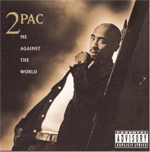 the album cover for 2pac - Me Against the World