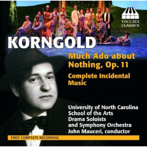the album cover for John Mauceri - Much Ado About Nothing Op 11