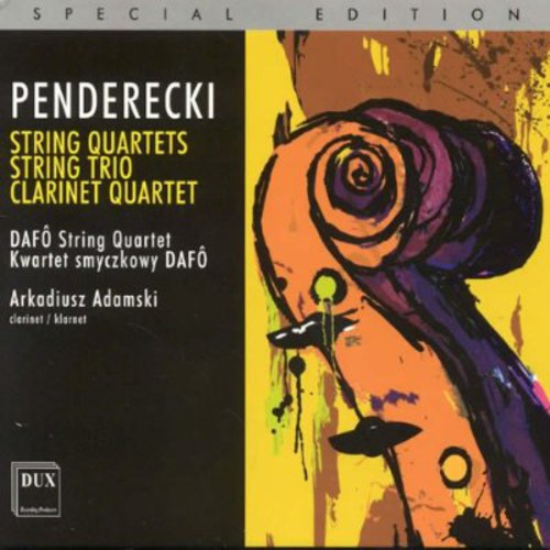 the album cover for Penderecki / Dafo String Quartet / Adamski - String Quartets String Trio Clarinet Quartet