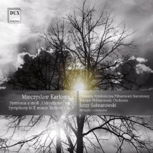 the album cover for Warsaw Philharmonic Orchestra - Symphony in E minor Rebirth Op. 7