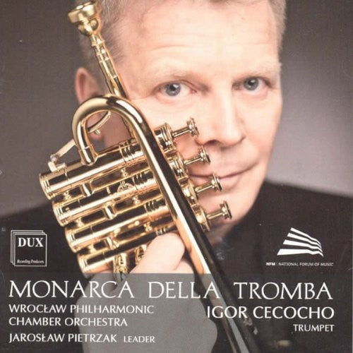 the album cover for Igor Cecocho / Purcell / Corelli / Telemann - Monarca Della Tromba