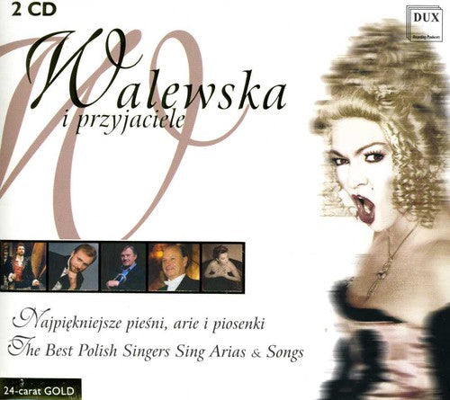 the album cover for Walewska I Przyjaciele / Various - Walewska I Przyjaciele / Various