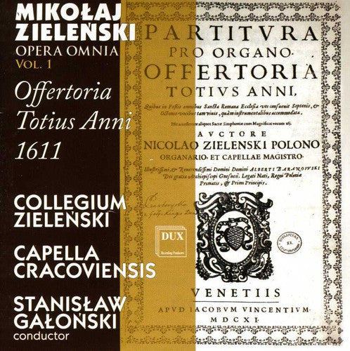 the album cover for Stanislaw Galonski - Offertoria Totius Anni 1611 1