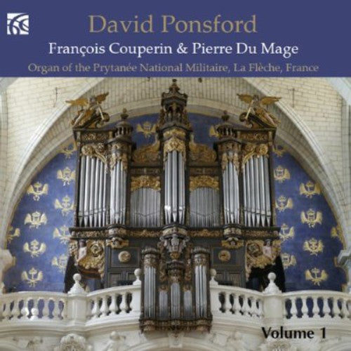 the album cover for Couperin / David Ponsford - French Organ Music 1