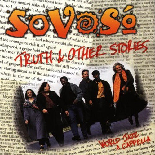 the album cover for SoVoS¢ - Truth and Other Stories