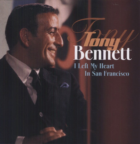 Tony Bennett - I Left My Heart In San Francisco [Import]